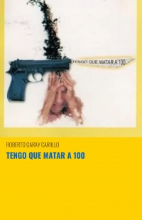 TENGO QUE MATAR A 100