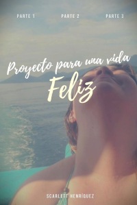 Proyecto para una vida feliz