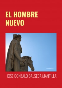 EL HOMBRE NUEVO