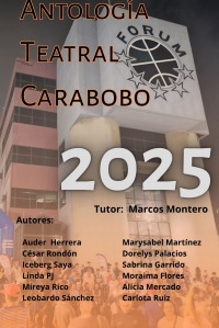 Antología Teatral Carabobo 2025