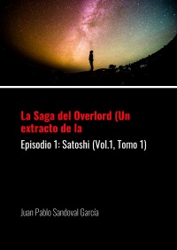 La Saga del Overlord (Un extracto de la