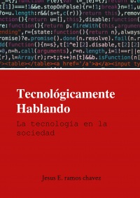 Tecnológicamente Hablando