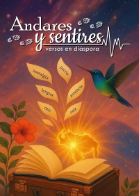 Andares y sentires: versos en diáspora