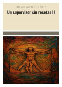 Un supervisor sin recetas II