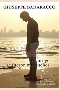 Y contigo se fueron mis sueños