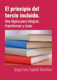 El principio del tercio incluido.