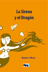 La Sirena y el Dragón