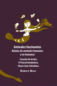 Animales fascinantes
