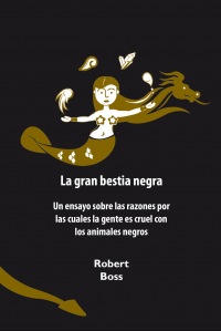 La gran bestia negra
