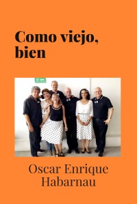 Como viejo, bien