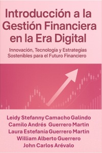 Introducción a la Gestión Financiera en la Era Digital