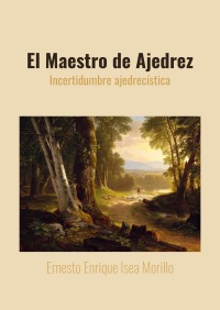 El Maestro de Ajedrez