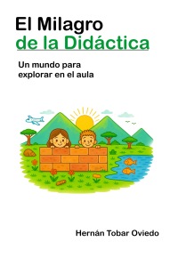El Milagro de la Didáctica