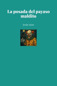 La posada del payaso maldito