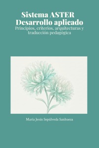 Sistema ASTER   Desarrollo aplicado