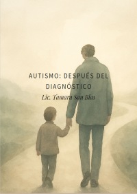 Autismo- Después del diagnóstico