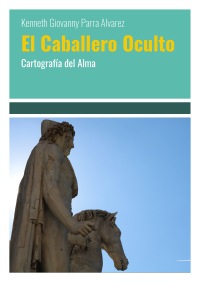 El Caballero Oculto