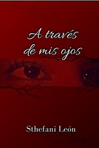 A Través De Mis Ojos