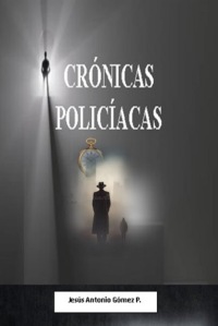 Crónicas Policíacas