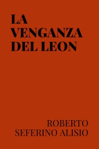 LA VENGANZA DEL LEON