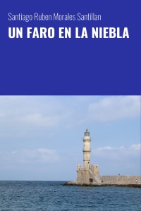 UN FARO EN LA NIEBLA