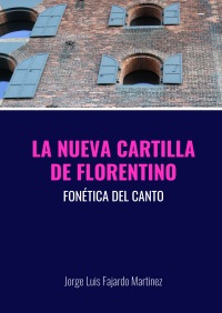 LA NUEVA CARTILLA DE FLORENTINO
