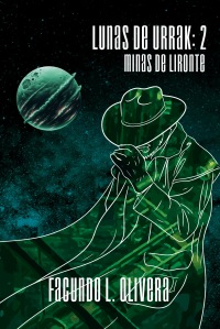Lunas de Urrak: Minas de Lironte