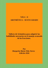 Talleres de Aritmética - Sexto Grado