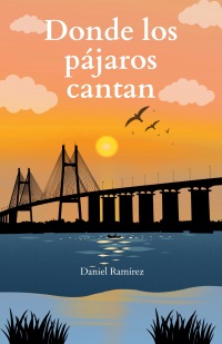 Donde los pájaros cantan