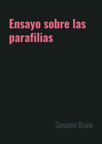 Ensayo sobre las parafilias