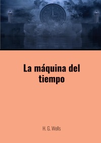 La máquina del tiempo