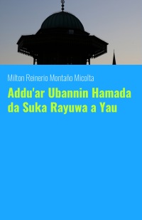 Addu'ar Ubannin Hamada da Suka Rayuwa a Yau