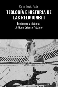 TEOLOGÍA E HISTORIA DE LAS RELIGIONES I