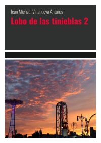 Lobo de las tinieblas 2