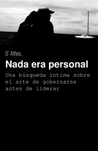 Nada era personal