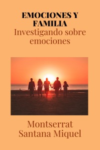 EMOCIONES Y FAMILIA