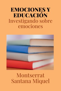 EMOCIONES Y EDUCACIÓN