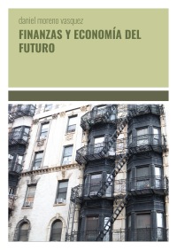 FINANZAS Y ECONOMÍA DEL FUTURO