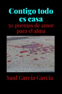 Contigo todo es casa