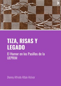 TIZA, RISAS Y LEGADO