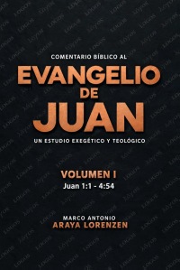 Comentario Bíblico al Evangelio de Juan