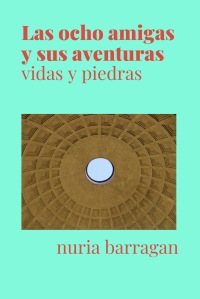 Las ocho amigas y sus aventuras