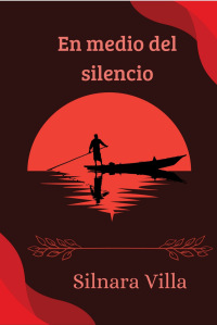 En medio del Silencio